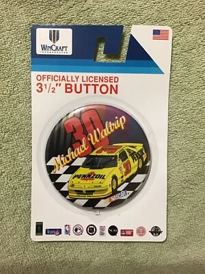1995 MICHAEL WALTRIP #30 Pennzoil Wincraft 3 1/2 Inch Button Pin NEW / Unused - Image 1 of 2
