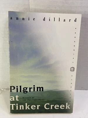Pilgrim at Tinker Creek - Annie Dillard (1998, Paperback) - Image 1 of 4