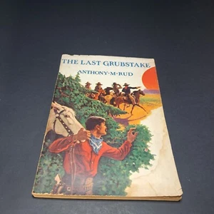 The Last Grubstake Anthony M Rud First Ed 1923 Pulp Softcover Rare Western Mines - Picture 1 of 19