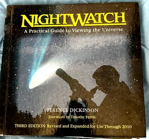 NightWatch: A Practical Guide to Viewing the Universe by Terence Dickinson - Picture 1 of 6