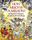 David M. Schwartz Steven Kellogg How Much is A Million? (Paperback)