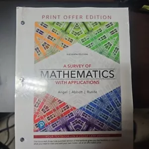 A SURVEY OF MATHEMATICS 11e by Angel Abbott Runde Loose-Leaf Edition - Picture 1 of 2