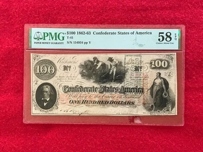 T-41 1862-1863 $100 Dollar CSA Confederate "Hoer" Note *PMG 58 EPQ About Unc* - Image 1 of 4