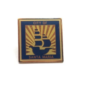 City Of Santa Maria Ship Sunrise Pin Vintage California Municipal Souvenir Gift - Picture 1 of 3