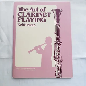 The Art of Clarinet Playing Keith Stein Summy-Birchard Music 1958 - Picture 1 of 9