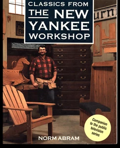 NORMAN ABRAM CLASSICS FROM THE NEW YANKEE WORKSHOP - Picture 1 of 1