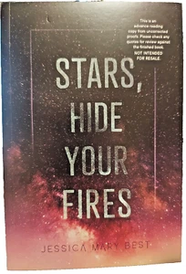 Stars, Hide Your Fires by Jessica Best (ARC) 2023 - Picture 1 of 1