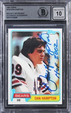 Bears Dan Hampton "HOF 2002" Signed 1981 Topps #316 Rookie Card Auto 10 BAS Slab