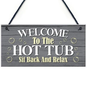 Hot Tub Welcome Sign Hot Tub Accessories For Garden Fence Shed Wall Decor Plaque - Picture 1 of 9