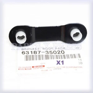 63187-35020  GENUINE OEM TOYOTA HIGHLANDER 4RUNNER LEXUS GX460 ROOF RACK BRACKET - Picture 1 of 11