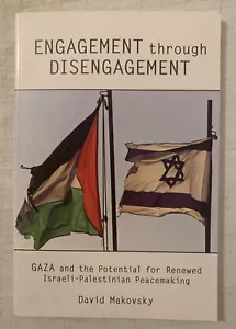 Engagement Through Disengagement David Makovsky BO000 - Picture 1 of 6