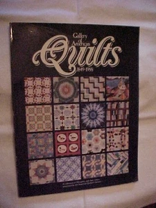 GALLERY OF AMERICAN QUILTS 1849-1988; VALUES, ID 500 from QUILTERS SOCIETY (1988 - Picture 1 of 5