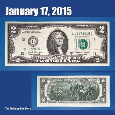 January 17, 2015 Birthday Anniversary $2 Two Dollar Bill Serial Number 01172015 - Image 1 of 2