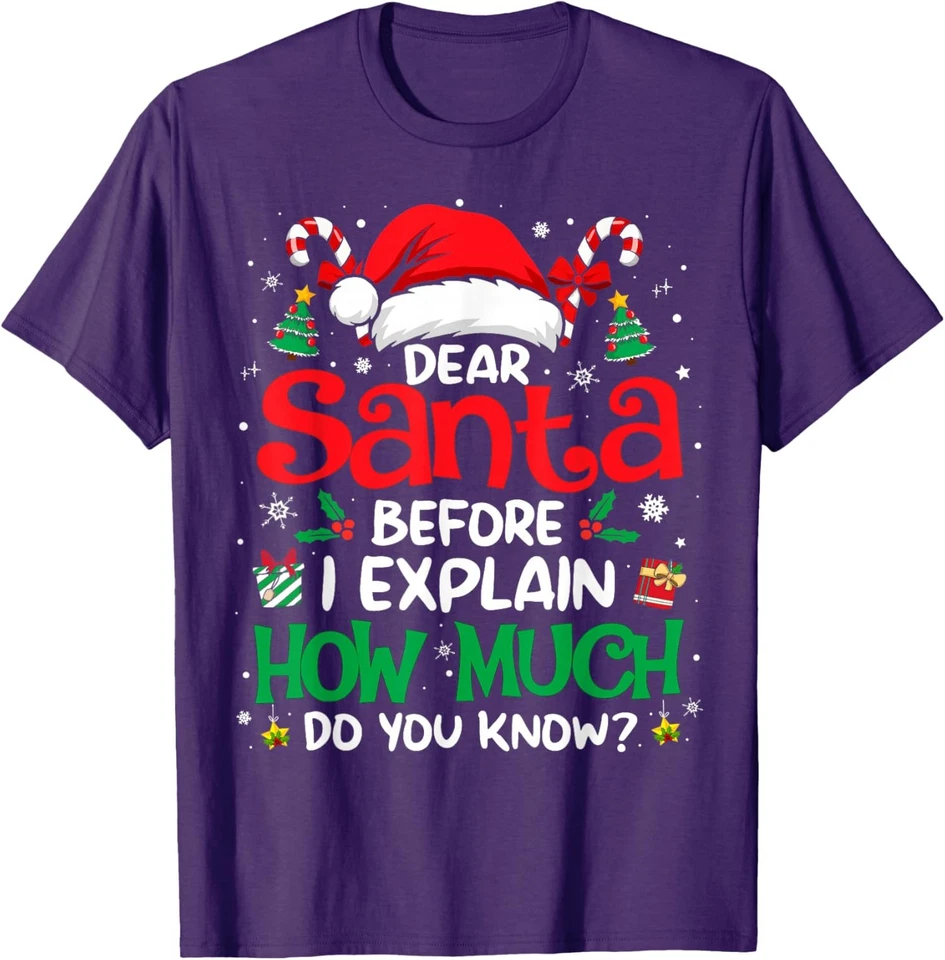 Camiseta Funny Dear Santa I Can Explain Divertida Navidad Navidad Unisex Foto 1 de 1