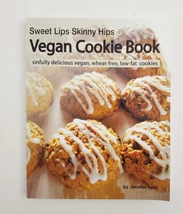 SWEET LIPS SKINNY HIPS VEGAN COOKIE BOOK: SINFULLY By Jennifer Lynn 12" Cookbook - Picture 1 of 10