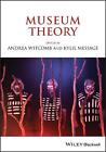Museum Theory, A Witcomb,  Paperback