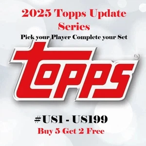 2025 Topps Update Series  You Pick Complete your Set  #US1 - US199   PRESALE - Picture 1 of 1