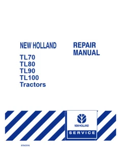 Libro manual taller de reparación de tractores New Holland TL70, TL80, TL90, TL100 - Imagen 1 de 1
