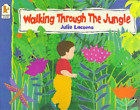 Julie Lacome Walking Through the Jungle (Paperback) Big Books