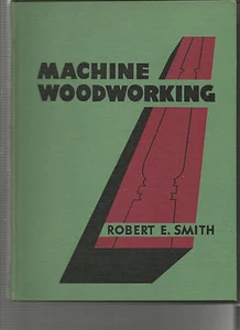 MACHINE WOODWORKING 1948 - Picture 1 of 4