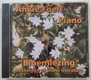 Ankie Foell - "Bloemlezing" Anthology of Piano Literature (2003) CD SEALED - Picture 1 of 2