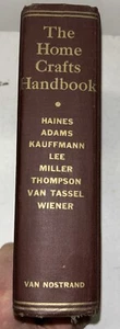 Vintage The HOME CRAFTS HANDBOOK multiple authors Von Nostrand X - Picture 1 of 17