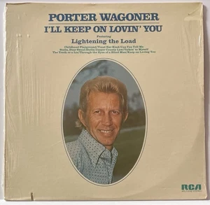 SEALED-Porter Wagoner I'll Keep On Lovin' You Vinyl LP 1973 RCA -APL1 0142 - Picture 1 of 2