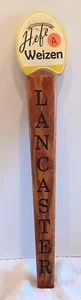 LANCASTER BREWING "Hefe Weizen" Tap Handle A Collector - Man Cave - Home Bar - Picture 1 of 6