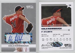 2008 Just Minors Just Stars Silver Edition Auto /10 Cole Rohrbough #70 Auto