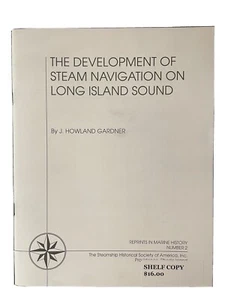 The Develpment of Steam Navigation on Long Island Sound - Bild 1 von 2