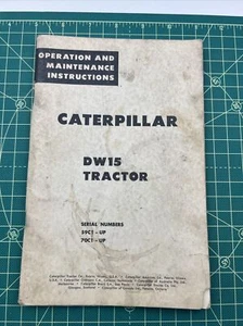 CATERPILLAR DW15 TRACTOR OPERATION AND MAINTENANCE INSTRUCTIONS Form 31437-2 - Picture 1 of 5