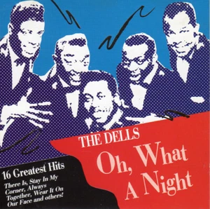 The Dells - Oh, What A Night - 16 Greatest Hits (CD, Comp) - Imagen 1 de 2