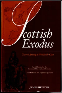 Scottish Exodus - MacLeod Heritage / The MacLeods ; SIGNED by James Hunter - Picture 1 of 5