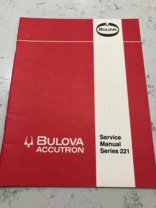 Accutron 221 Service Manual - Picture 1 of 2