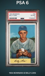 1954 Bowman #42 BILLY LOES - brooklyn dodgers - PSA 6 - EX-MT - super sharp