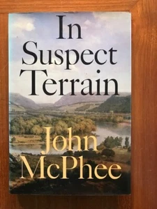 John McPhee. In Suspect Terrain. [SIGNED 1st Edition] - Picture 1 of 5