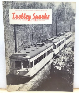 TROLLY SPARKS BULLENTIN 91 INDIANA RAILROAD SYSTEM COPYRIGHT 1950 - Picture 1 of 1