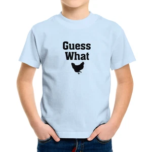 Toddler Kids Tee Youth T-Shirt Baby Bodysuit Funny Pet gift Guess What Chicken - Picture 1 of 30