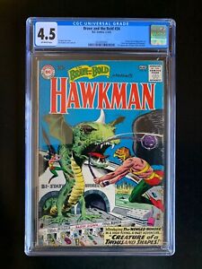 BRAVE AND THE BOLD  CGC 4.5 - 1st SA  Appearance Hawkman & Hawkgirl- Excel Regis
