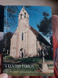 A Kentish Parson By G M Ditchfield & B Keith-Lucas (Brabourne Kent). SIGNED. - Imagen 1 de 6