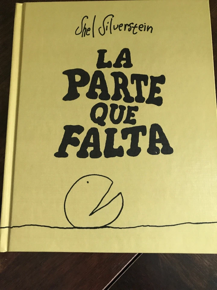 Parte que Falta Conoce a la O Grande by Silverstein, Shel-ExLibrary - Image 1 of 2