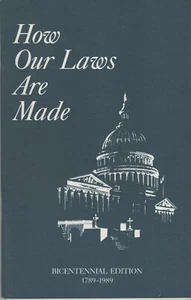 POLITICS BOOK  (1989)  HOW OUR LAWS ARE MADE Bicentennial Edition - US House - Picture 1 of 3