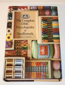 Die vollständige DMC Enzyklopädie der Handarbeit Buch von Theresa deDillmont HC/DJ EUC - Bild 1 von 6