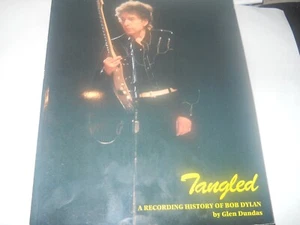 Tangled: A Recording History of Bob Dylan by Glen Dundas PAPERBACK Mucis Book AZ - Picture 1 of 1
