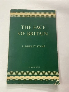 The Face of Britain by L. Dudley Stamp - Picture 1 of 5