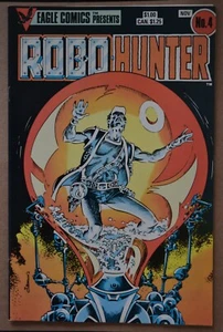 ROBO-HUNTER  # 4 : VERY FINE/NEAR MINT : NOVEMBER 1984 : EAGLE COMICS.  - Picture 1 of 4