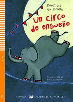 Un circo de ensueño. NUEVO. Envío URGENTE. ESPAÑOL PARA EXTRANJEROS (IMOSVER) - Imagen 1 de 1