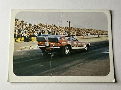 1973 Fleer RaceUSA AHRA Dale Pulde Mickey Thompson Pinto 1972 Funny Car #46 C349 - Image 1 of 2