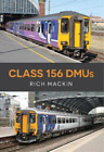 Rich Mackin Class 156 DMUs (Paperback)