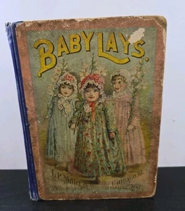 Antique Baby Lays First Book For The Little Ones L.P. Miller 1890 Hardcover - Picture 1 of 16
